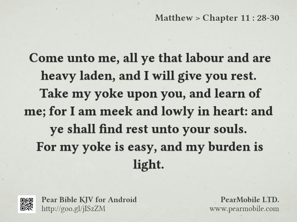 Matthew, Chapter 11:28-30